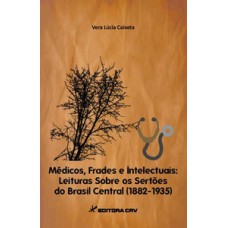 Médicos, frades e intelectuais