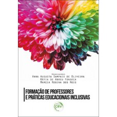 Formação de professores e práticas educacionais inclusivas