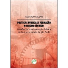 Políticas públicas e formação no ensino técnico