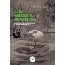 Gestão participativa e compartilhada