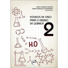 Estudos de caso para o ensino de química