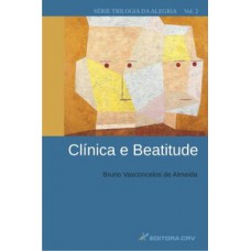 Clínica e beatitude