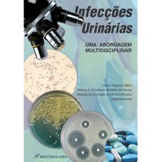 Infecções urinárias uma abordagem multidisciplinar