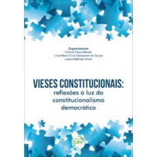 Vieses constitucionais