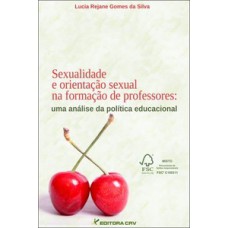 Sexualidade e orientação sexual na formação de professores