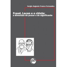 Freud, lacan e o chiste