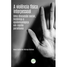 A violência física interpessoal