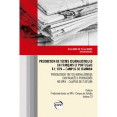 Production de textes journalistiques en français et portugais à l’ifpa