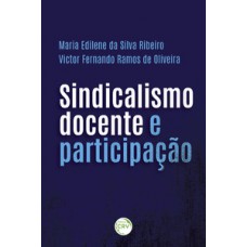 Sindicalismo docente e participação