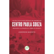 As políticas neoliberais no Centro Paula Souza