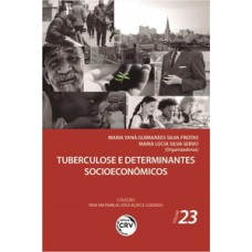 Tuberculose e determinantes socioeconômicos