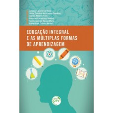 Educação integral e as múltiplas formas de aprendizagem