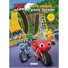 Rick Zoom - Moto-Amigos: O Pneu Furado