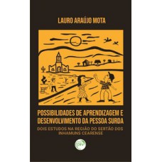 Possibilidades de aprendizagem e desenvolvimento da pessoa surda