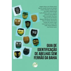 Guia de identificação de abelhas sem ferrão da Bahia