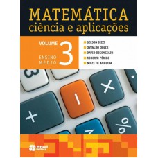 Matemática ciência e aplicações - Volume 3