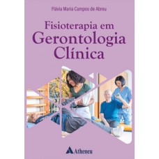 Fisioterapia em gerontologia clínica