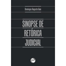 Sinopse de retórica judicial