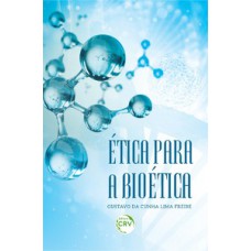 Ética para a bioética