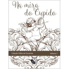 Na mira do cupido