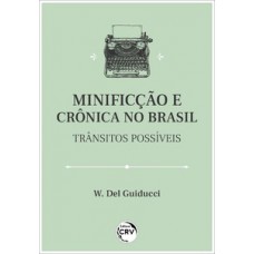 Minificção e crônica no Brasil