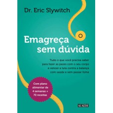 Emagreça sem dúvida