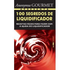 100 segredos de liquidificador