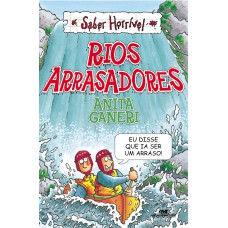 Rios arrasadores