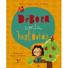 Débora conta histórias