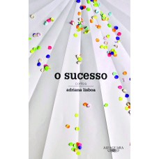 O sucesso