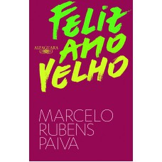 Feliz ano velho