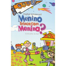 Menino Brinca com Menina?