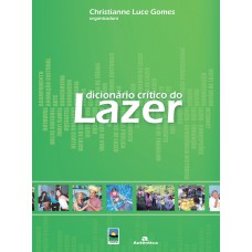 Dicionário crítico do lazer