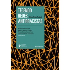 Tecendo redes antirracistas