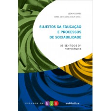 Sujeitos da educação e processos de sociabilidade