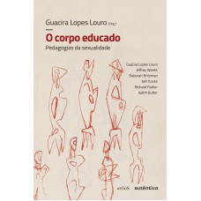 O corpo educado - Nova Edição