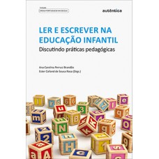 Ler e escrever na educação infantil