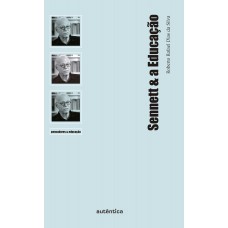 Sennett & a Educação