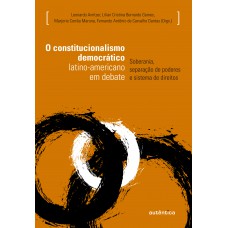 O constitucionalismo democrático latino-americano em debate