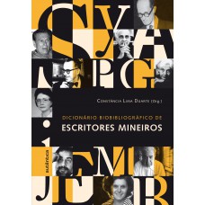 Dicionário biobibliográfico de escritores mineiros