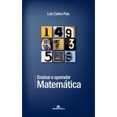 Ensinar e aprender matemática