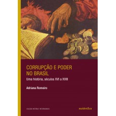 Corrupção e poder no Brasil