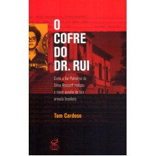 O cofre do Dr. Rui