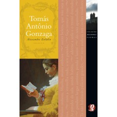 Melhores Poemas Tomás Antônio Gonzaga