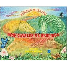 Sete cavalos na Berlinda