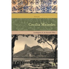 As melhores crônicas de Cecilia Meireles