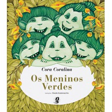 Os meninos verdes
