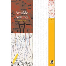 Melhores Poemas Arnaldo Antunes