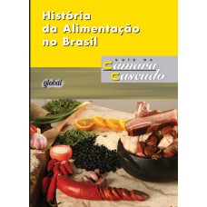 História da Alimentação no Brasil