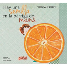 Hay Una semilla en la barriga de mama Hay Una semilla en la barriga de mama